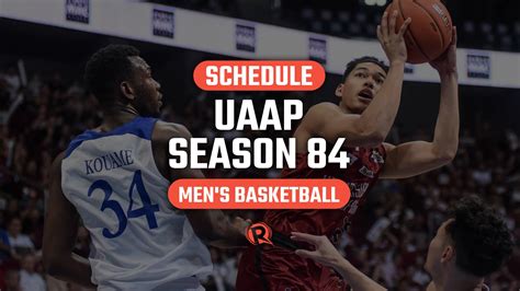 uaap men's basketball schedule|SCHEDULE: UAAP Season 84 men’s basketball .